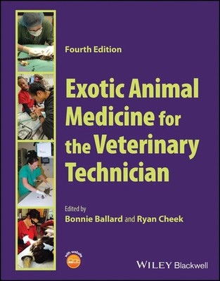 Exotic Animal Medicine for the Veterinary Technician | Bonnie Ballard (u. a.)