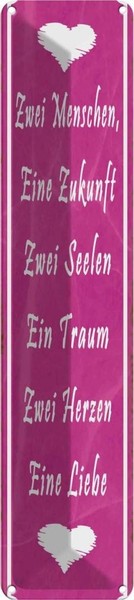 Blechschild 10X46 Cm Zwei Menschen Herzen Eine Liebe Spruch Zitat Deko Geschenk-image