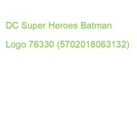 Dc Super Heroes Batman Logo 76330 (5702018063132)