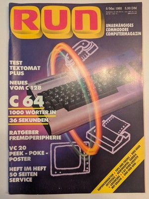 RUN - unabhängiges Commodore Magazin | Ausgabe 5 Mai 1985 | Commodore 16 64 128