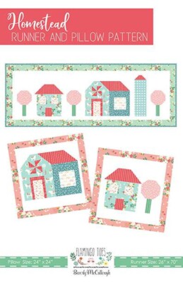 ''Homestead''  Runner & Pillow Pattern by Beverly McCullough of Flamingo Toes