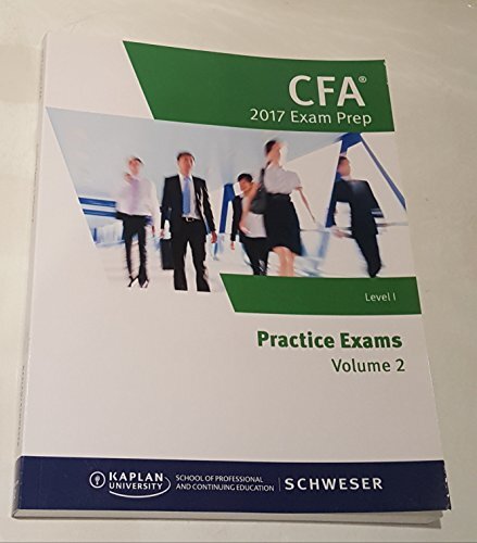 Schweser- CFA 2017 Exam Prep: Level 1- Practice Ex by unknown author Book The-image