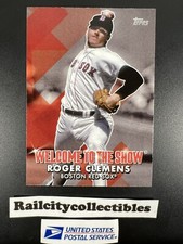2022 Topps Series 1 ROGER CLEMENS Welcome to the Show #WTTS-17 Red Sox