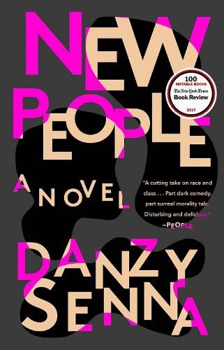New People by Danzy Senna - 9780399573149