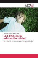 Sorel Andreina HernáNdez Luque | Las Tics En La EducacióN Inicial | Taschenbuch