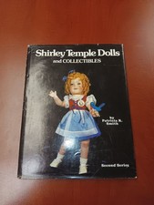 Shirley Temple Dolls and Collectibles, Second Series Book HC, Patricia R. Smith