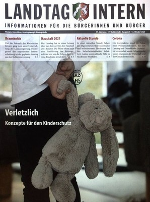 Verletzlich. Konzepte für den Kinderschutz; Landtag intern. Informationen für di