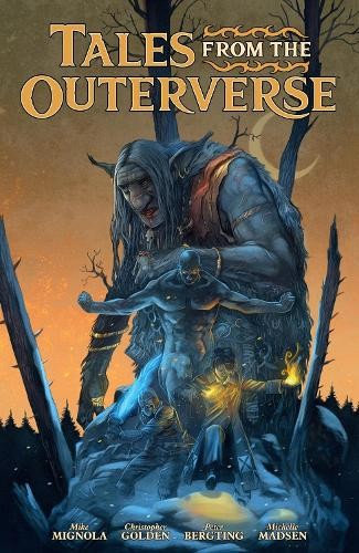 Tales from the Outerverse by Mike Mignola, Christopher Golden... - 9781506722979