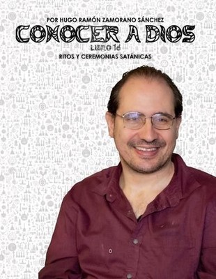 Libro 16 - Ritos y Ceremonias Satanicas: Blanco by Hugo Ramon Zamorano Sanchez P