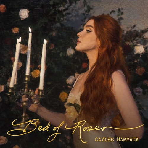 Caylee Hammack Bed of Roses (CD) (US IMPORT)