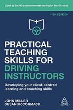 Practical Teaching Skills for Driving Instructors: Develo... by McCormack, Susan