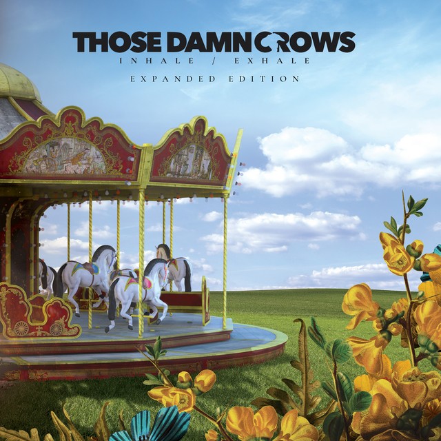 Those Damn Crows Inhale/Exhale CD NEW