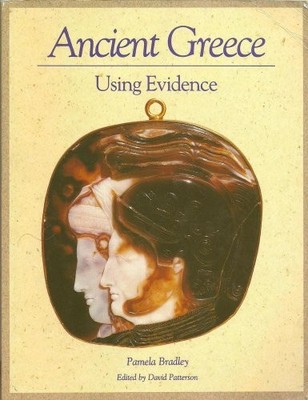 Ancient Greece: Using Evidence (Hodder education),Pamela Bradley