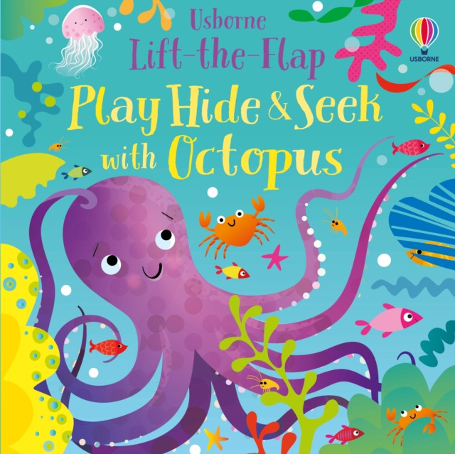 Play Hide and Seek with Octopus by Sam Taplin (Board book)