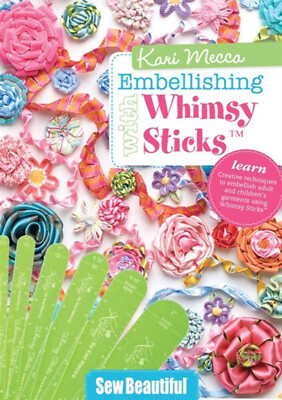 Kari Mecca Embellishing with Whimsy Sticks - DVD