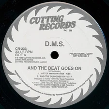 D.M.S.- And The Beat Goes On House 1989 CR-233 Vinyl 12''