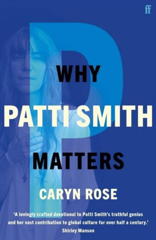 Thumbnail - Rose Caryn. Why Patti Smith Matters. Taschenbuch