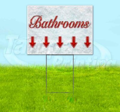 BATHROOMS DOWN ARROW Yard Sign Corrugated Plastic Bandit Lawn Decorations USA