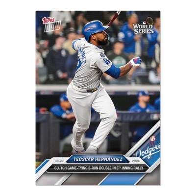 2024 MLB WS Topps NOW 881 TEOSCAR HERNANDEZ WORLD SERIES DODGERS