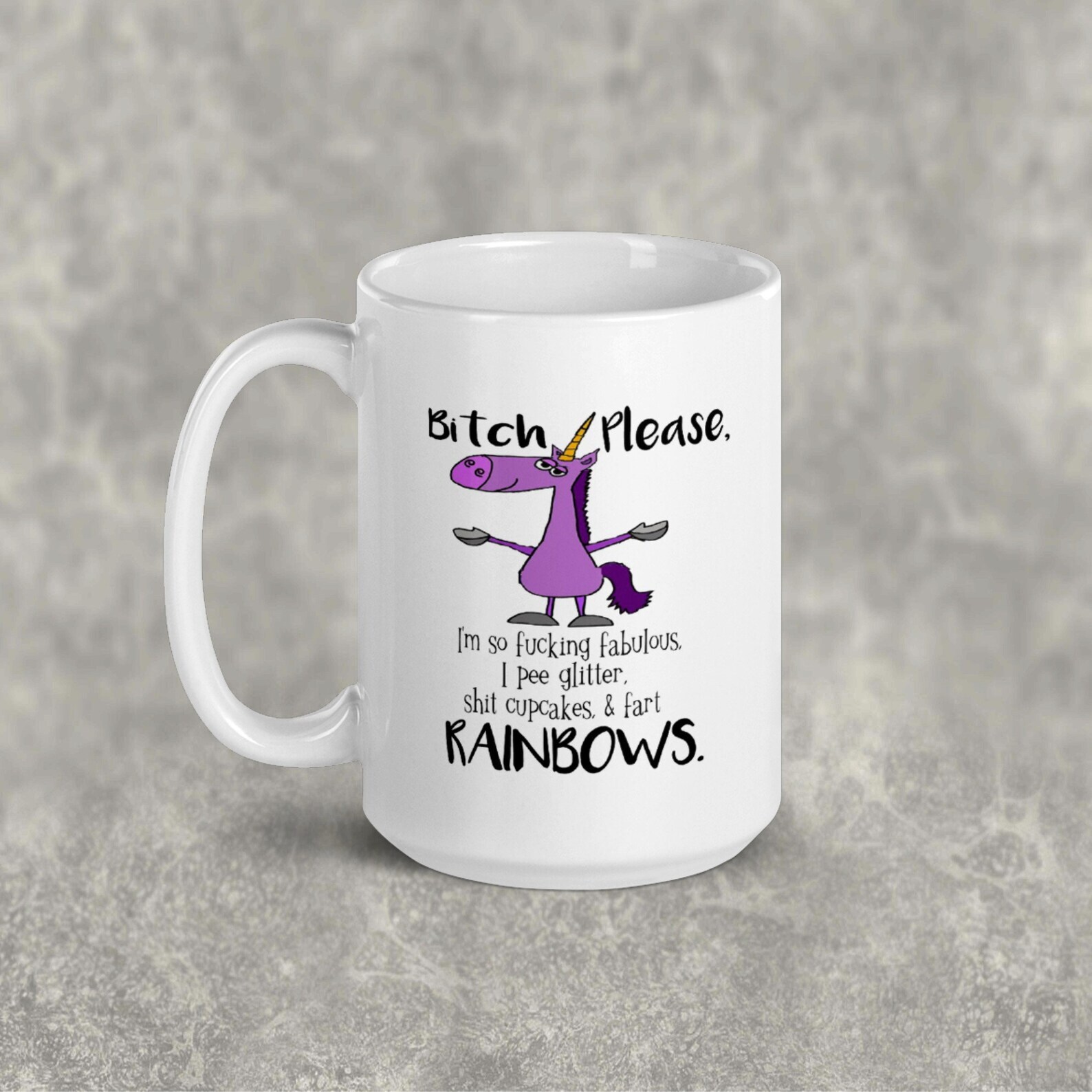 B*tch Please I'm So F*cking Fabulous Coffee Mug Personalized Coffee Cup