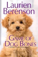 Laurien Berenson Game of Dog Bones (Paperback)