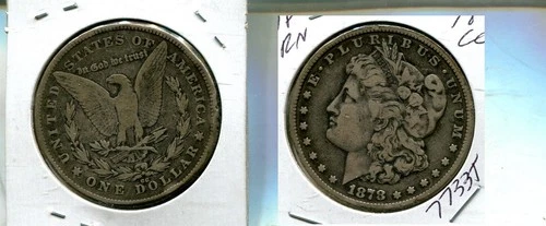 1878 CC MORGAN SILVER DOLLAR VF RIM NICKS 7733T