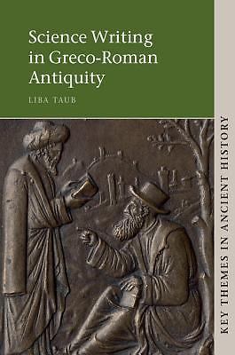 Science Writing in Greco-Roman Antiquity Taub Paperback 9780521130639