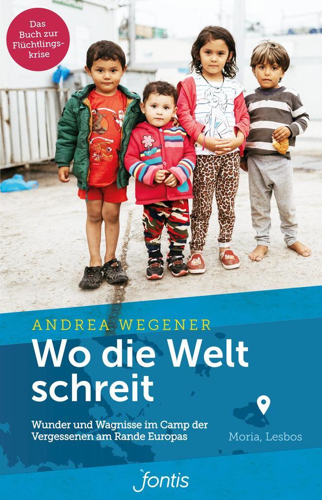 Thumbnail - Wo Die Welt Schreit | Andrea Wegener | 2019 | Deutsch