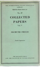 SIGMUND FREUD, COLLECTED PAPERS Volumes I-V