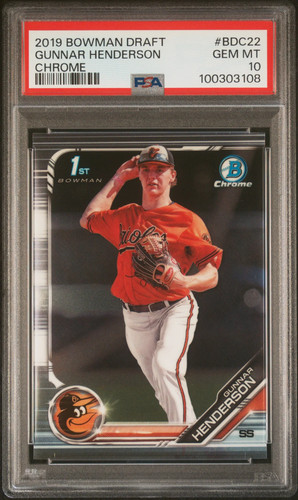 2019 Bowman Draft Gunnar Henderson Chrome Rookie #BDC22 PSA 10 GEM MINT