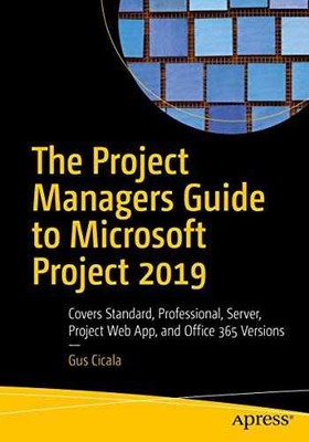 The Project Managers Guide to Microsoft - Paperback, by Cicala Gus - Good