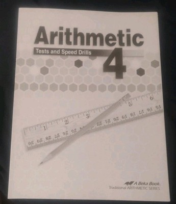 Abeka - Arithmetic 4 Test And Speed Drills 