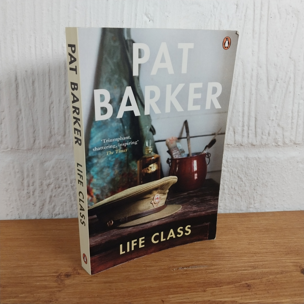 Life Class by Pat Barker (Paperback, 2008)