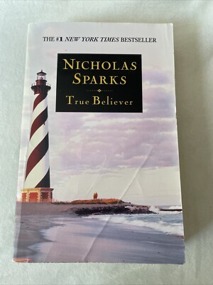 True Believer - Paperback By Sparks, Nicholas - GOOD