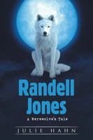 Julie Hahn | Randell Jones | Taschenbuch | Englisch (2021) | A Werewolve's Tale