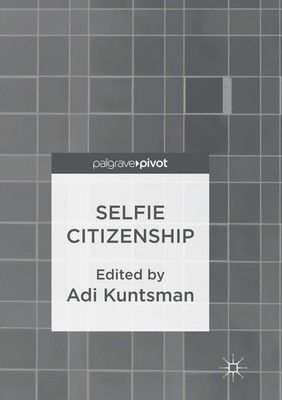 Adi Kuntsman | Selfie Citizenship | Taschenbuch | Englisch (2018) | xi