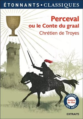 Perceval oder Le Conte du gral, Crétien de Troyes, Hervé-François Fournier und  