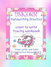 A Unicorn Handwriting Practice Workbook: Learn to Write Tracing Workbook Edu...