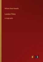 London Films William Dean Howells