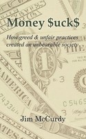 Jim Mccurdy | Money $Uck$ | Taschenbuch | Englisch (2010) | iUniverse