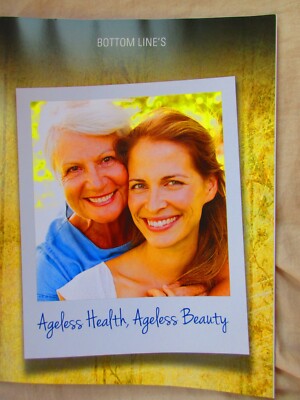 Bottom Line's / Ageless Health, Ageless Beauty / Paperback / NEW / UNREAD /