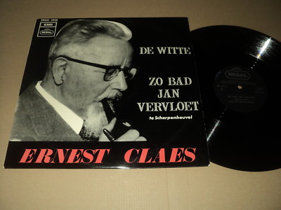 ERNEST CLAES 33 TOURS LP 12''  BELGIUM DE WITTE ZO BAD JAN VERVLOET