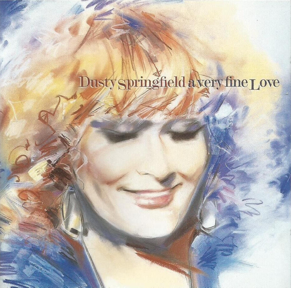 Dusty Springfield - A Very Fine Love 1995 Columbia CD album