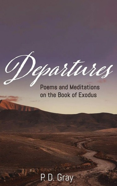 P. D. Gray | Departures | Buch | Englisch (2020) | Gebunden | EAN 9781725264823-image