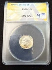 1960 ROOSEVELT DIME ANACS MS 65 156