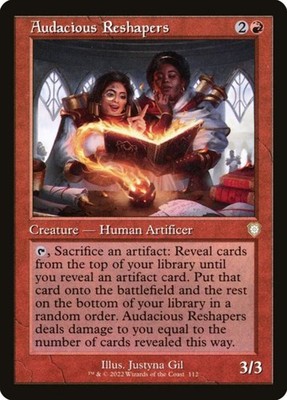 Audacious Reshapers (112)