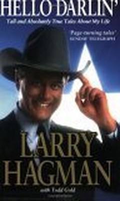 Hello Darlin': Tall (and Absolutely True..., Gold, Todd