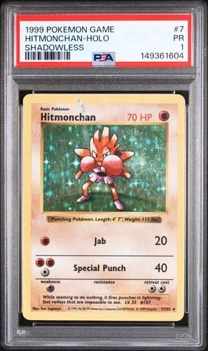 1999 POKEMON BASE SET SHADOWLESS #7 HITMONCHAN-HOLO PSA 1