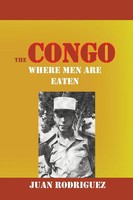 Juan Rodriguez | The Congo | Taschenbuch | Englisch (2014) | Where Men Are Eaten
