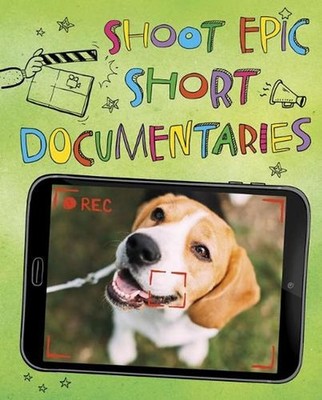 Shoot Epic Short Documentaries: 4D an Augmented Reading Experience by Thomas Kin
